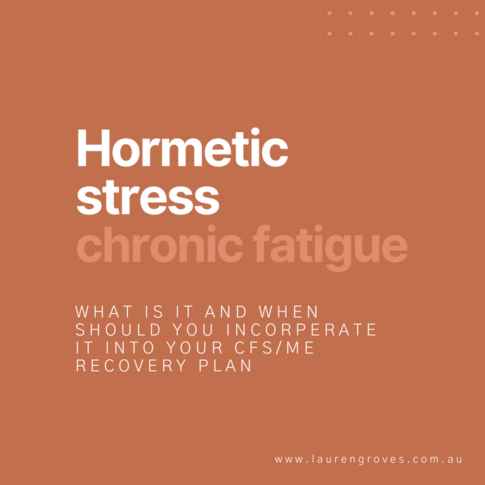 Hormetic stress: what is it and when should you incorporate it into your CFS/ME recovery plan